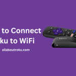 How to Connect Roku to WiFi