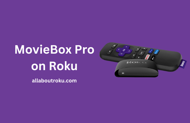 MovieBox Pro on Roku