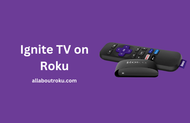 Ignite TV on Roku